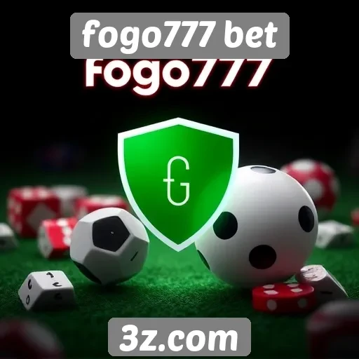 Segurança e proteção de dados no Fogo777 Bet